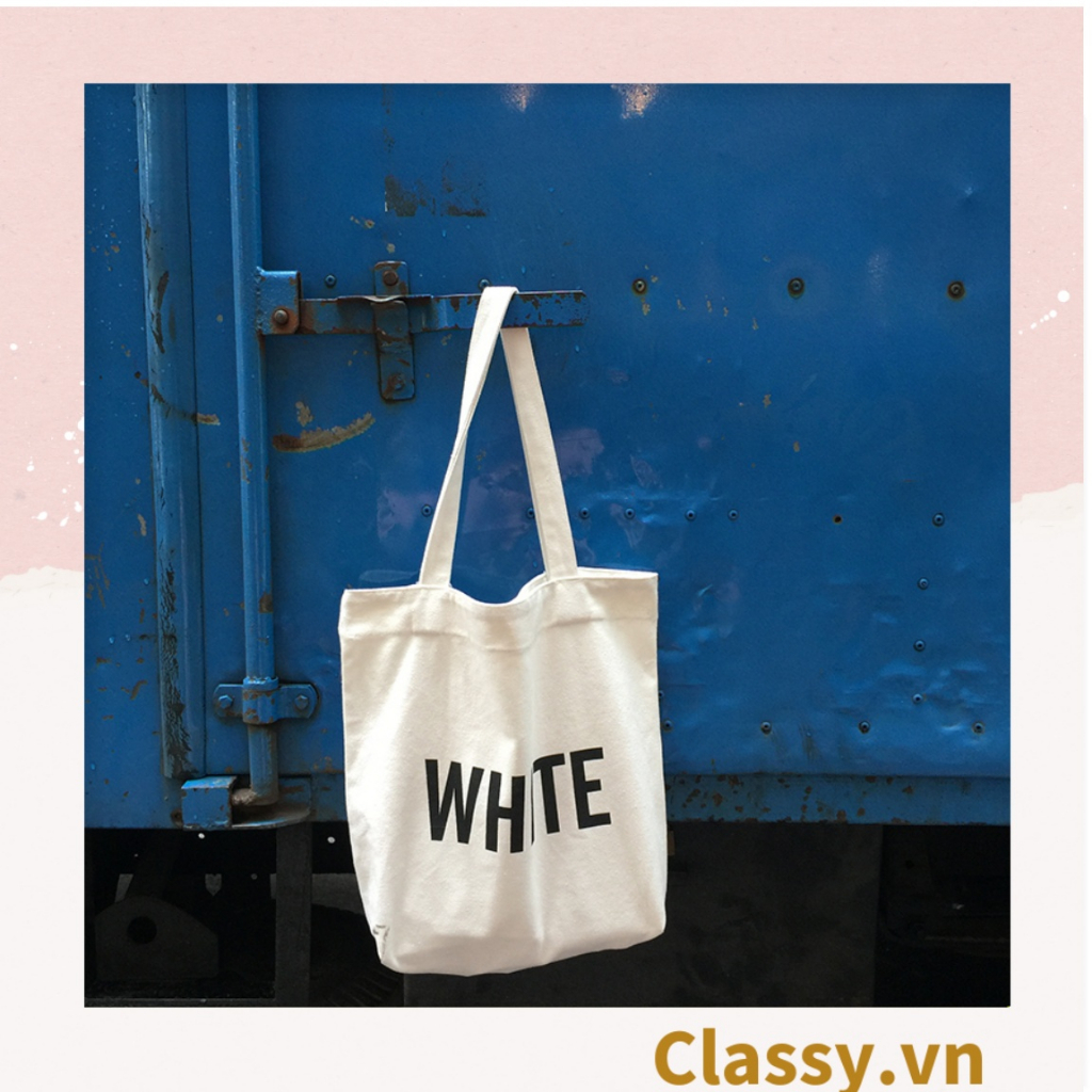 Túi vải Canvas  Classy 38 * 34 cm Bốn Màu in chữ White, Pink, Black, Yellow, Thân thiện với môi trường