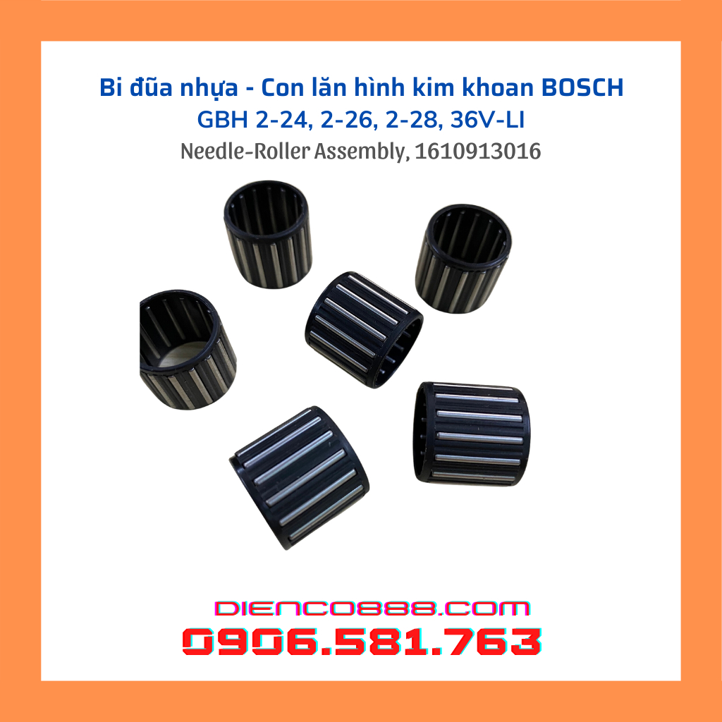 (Combo 2 cái) Vòng bi nhựa khoan BOS.CH GBH 2-24, 2-26, 2-28, 36V-LI (Needle-Roller Assembly, 1610913016)