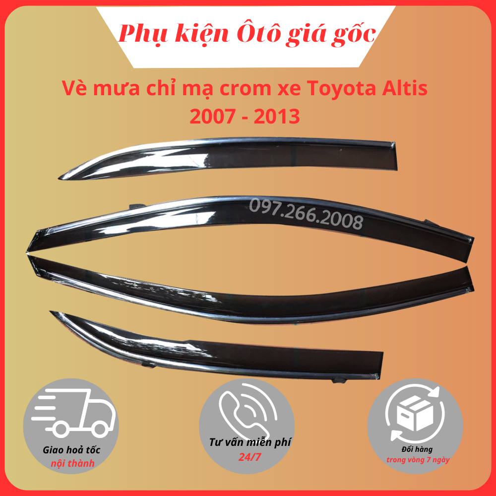 Vè che mưa xe Toyota Altis 2007 - 2013 chỉ mạ crom cao cấp, vừa khít 4 cánh cửa
