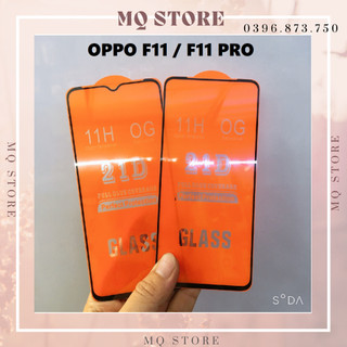 Kính cường lực Oppo F11 / F11 Pro full màn hình 21D cao cấp