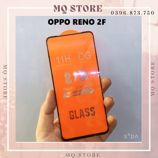 Kính cường lực Oppo Reno 2F full màn hình 21D cao cấp