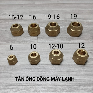 Tán ống đồng máy lạnh phi 6-10-12-16-19 ( dày tốt ) Zắc co máy lạnh