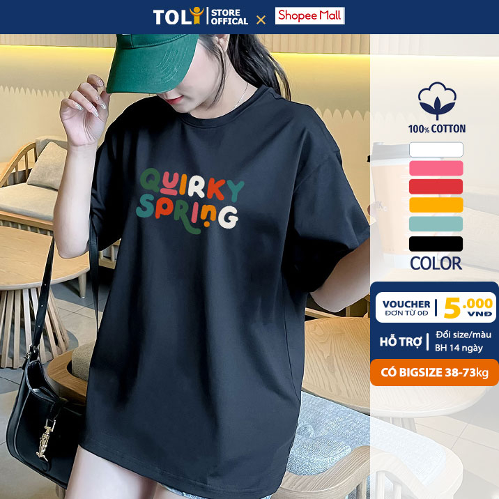 Áo Thun Nữ Form Rộng TOLI mẫu QUIRKY dễ thương, Vải Cotton 4 chiều cao cấp [R117]