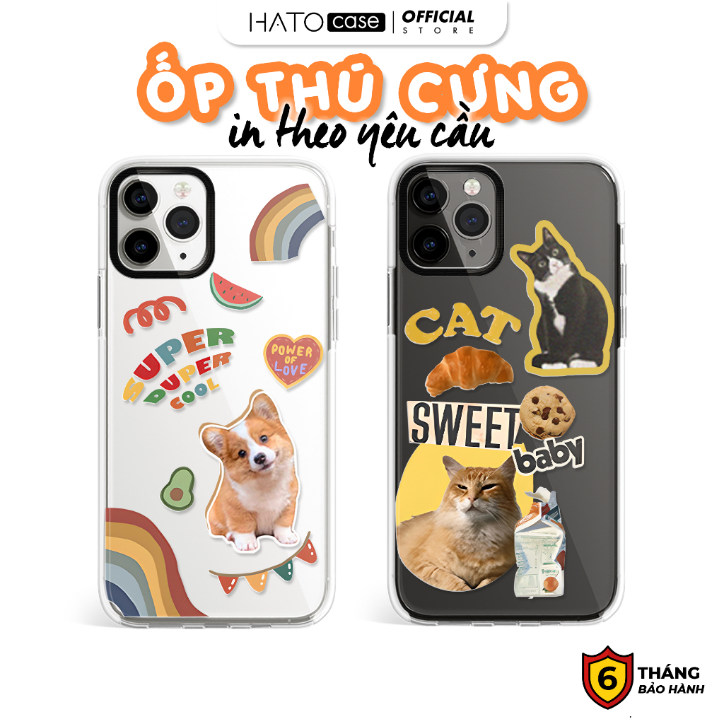 Ốp lưng theo yêu cầu HATO Case in ốp điện thoại hình thú cưng, động vật, chó mèo tất cả dòng máy iPhone, Samsung, Xiaomi