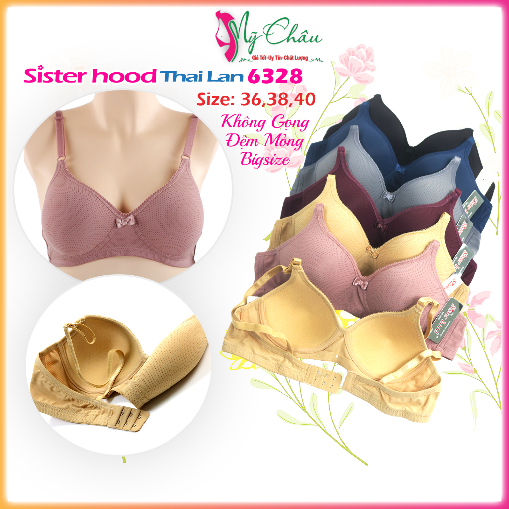 Áo Lót Nữ Thái Lan Không Gọng, Áo Ngực Đệm Mỏng Bigsize, Thông Hơi, Thái Lan Sisterhood 6328, Mỹ Châu Shop