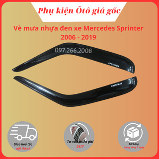 Vè che mưa xe Mercedes Sprinter 2006 - 2019 nhựa đen thái cao cấp, dày dặn, sáng bóng