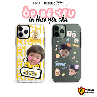 Ốp in hình theo yêu cầu HATO Case mẫu ốp lưng sticker, ghép mặt, hình em bé iPhone, Samsung, Xiaomi, OPPO