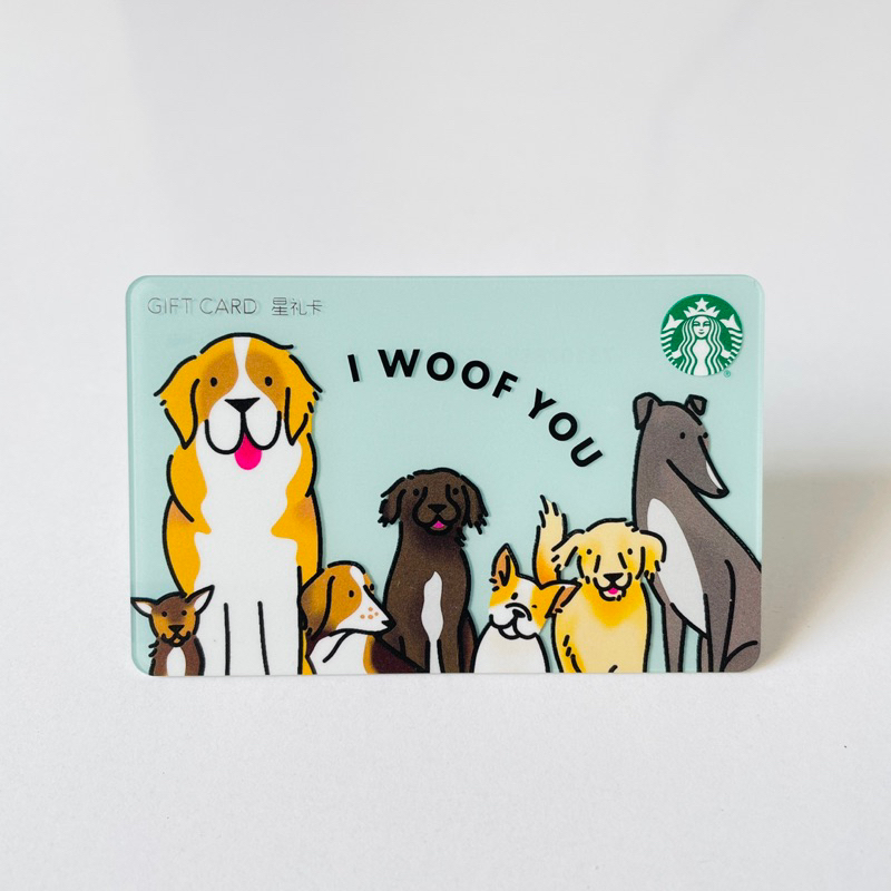 1304 THẺ STARBUCKS NHỰA CN I WOOF YOU, thẻ có trầy (thẻ đã sử dụng, dùng để sưu tầm)