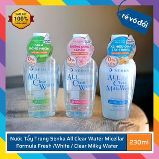 Nước tẩy trang Se﻿nk﻿a All Clear Water Micellar Formula Fresh, White, Acne Care, Clear Milky Water 230ml