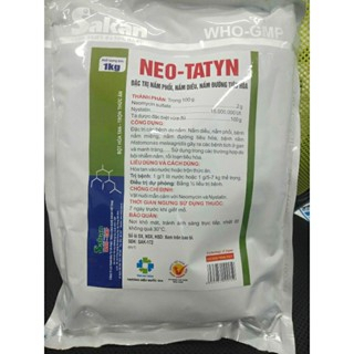 Nấm phổi Neo-Tatyn/ Neo-Nysta 1kg