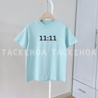 [ÁO THUN BABY TEE] IN "11:11" / BASIC / ĐƠN GIẢN [TAC KE HOA]