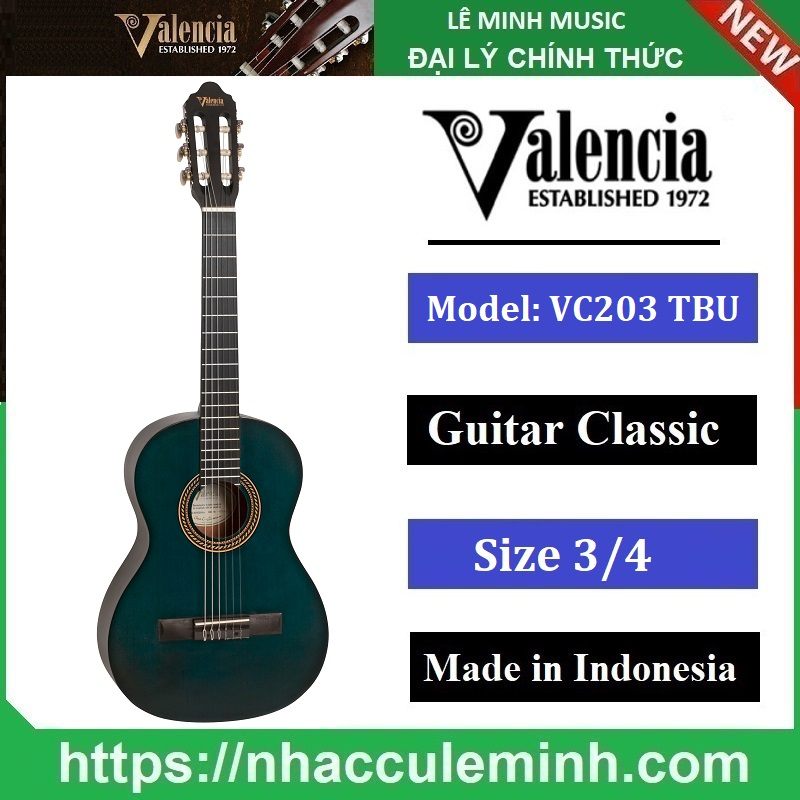 Đàn Guitar Classic Valencia VC203 TBU (size 3/4)