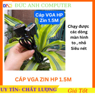 Cáp 2 Đầu VGA HP 1.5m Zin, Đúng Chuẩn Zin, Chạy Được Full Màn Hình Siêu Nét