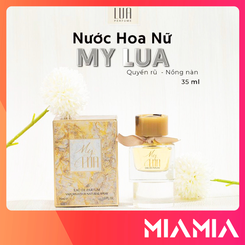 Nước Hoa Nữ My Lua Xạ Hương Lua Perfume Chính Hãng Mùi Hương Quyến Rũ Nồng Nàn