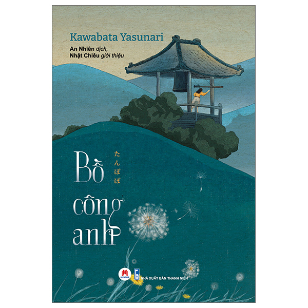 Sách Bồ công anh - Kawabata Yasunari - HHB