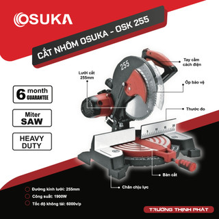 Máy cắt nhôm osuka - osk 255 - công suất 1800w, hàng chính hãng , siêu bền, siêu khỏe