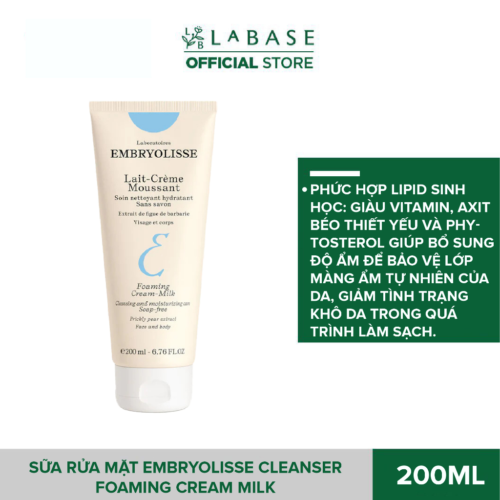 Sữa Rửa Mặt Embryolisse giúp làm sạch sâu, cấp ẩm cho da Cleanser Foaming Cream Milk Tuýp 200ml