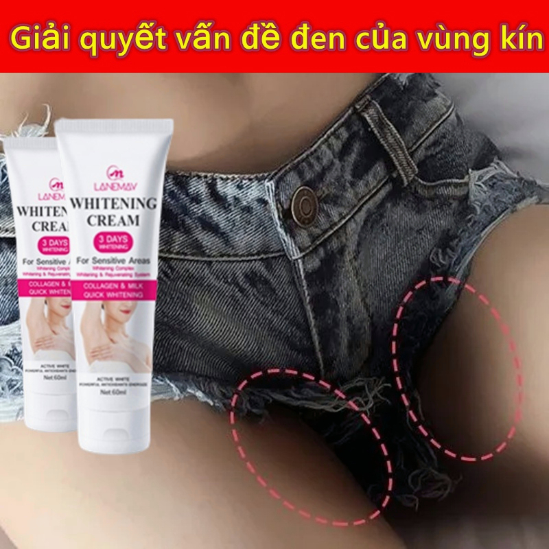 Kem thm làm trắng Dưg trắng nách 60ml Vùng kín đen Giải quyết vấn đề đen của vùng kín Làm cho cơ thể trắng hơn