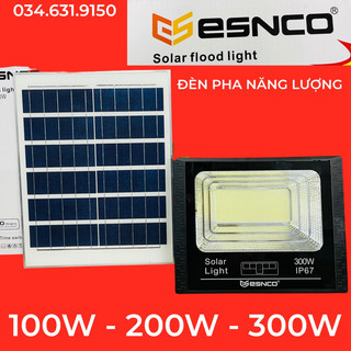 Đèn pha năng lượng mặt trời esnco công suất 300w - 200w - 100w chất lượng