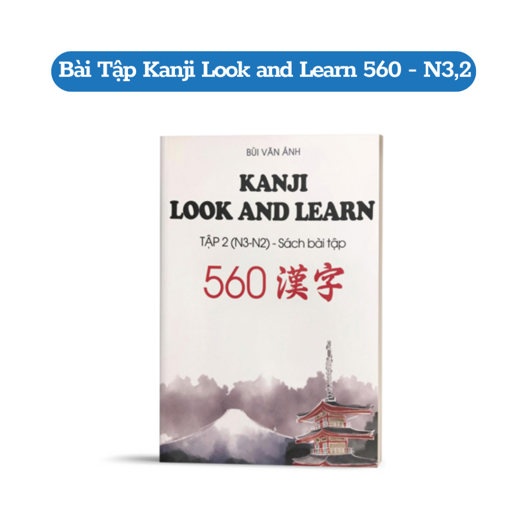 Sách - Combo Kanji Look And Learn - 512 Chữ Kanji Bản Dịch Tiếng Việt (Dành Cho Cấp Độ N5, N4)