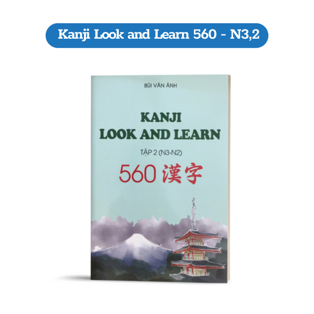 Sách - Combo Kanji Look And Learn - 512 Chữ Kanji Bản Dịch Tiếng Việt (Dành Cho Cấp Độ N5, N4) | BigBuy360 - bigbuy360.vn