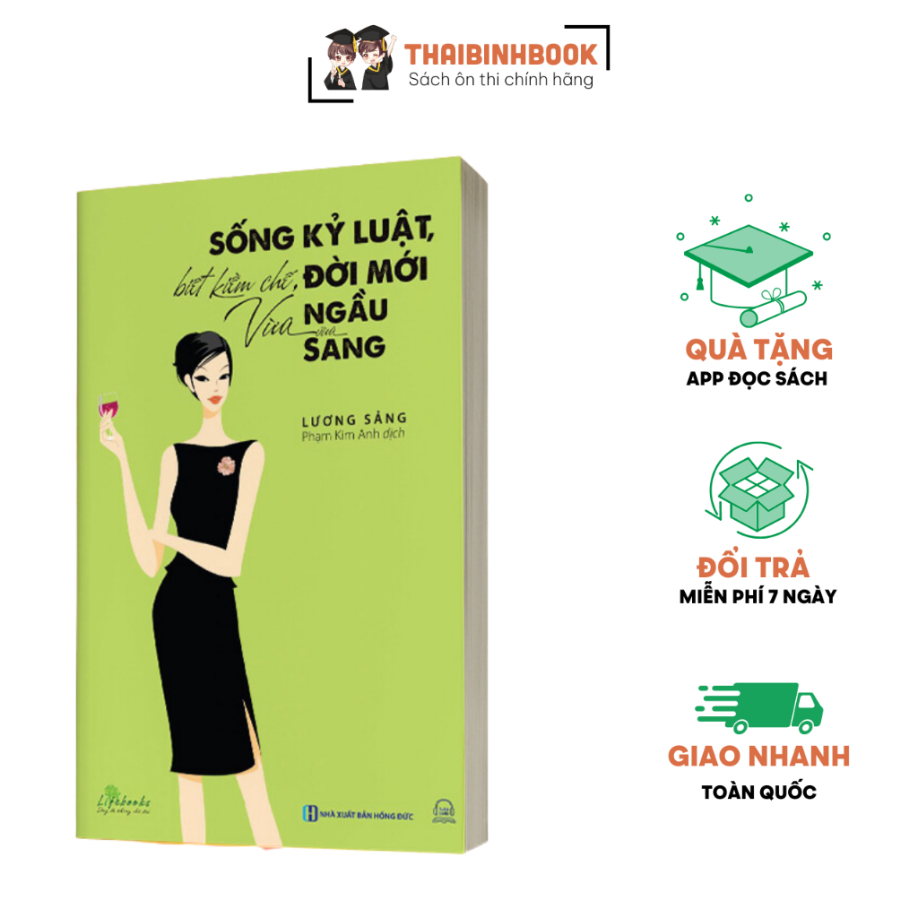 Sách Sống Kỷ Luật, Biết Kiềm Chế, Đời Mới Vừa Ngầu Vừa Sang