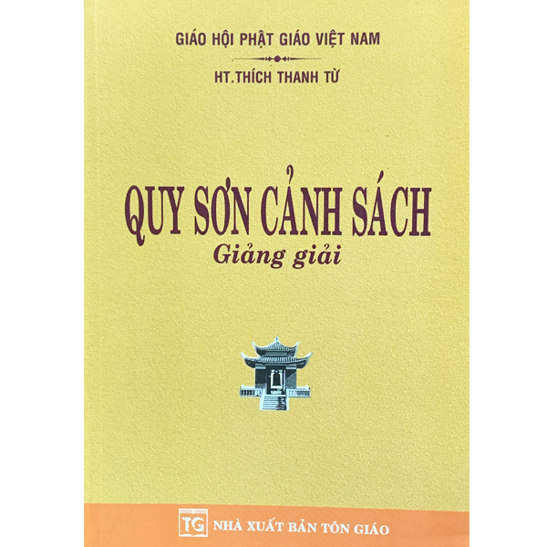 Sách - Quy Sơn Cảnh Sách Giảng Giải - Thích Thanh Từ