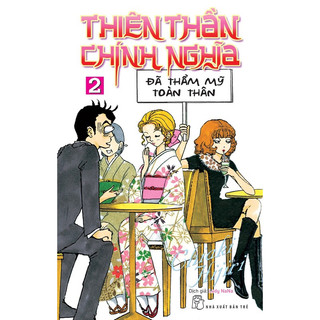 Thiên thần chính nghĩa - tập 2