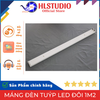 Máng Đèn Tuýp Led Đôi 1m2, Máng Đèn Đôi Giá Rẻ, Chất Lượng HL Studio