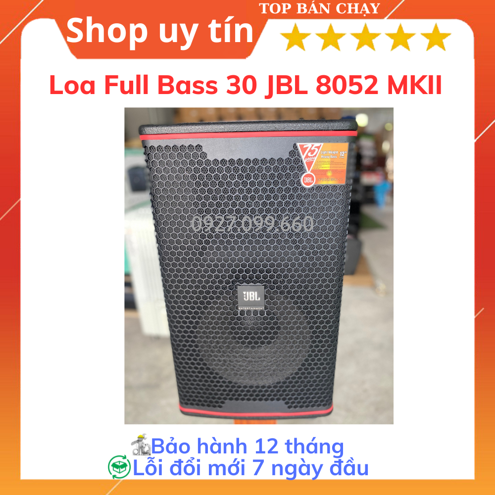 Loa Full Bass 30 JBL 8052 MKII   chuyên dùng trong gia đình, phòng họp,... Bảo hành 12 tháng