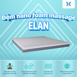 Đệm Elan Nano Foam Massage