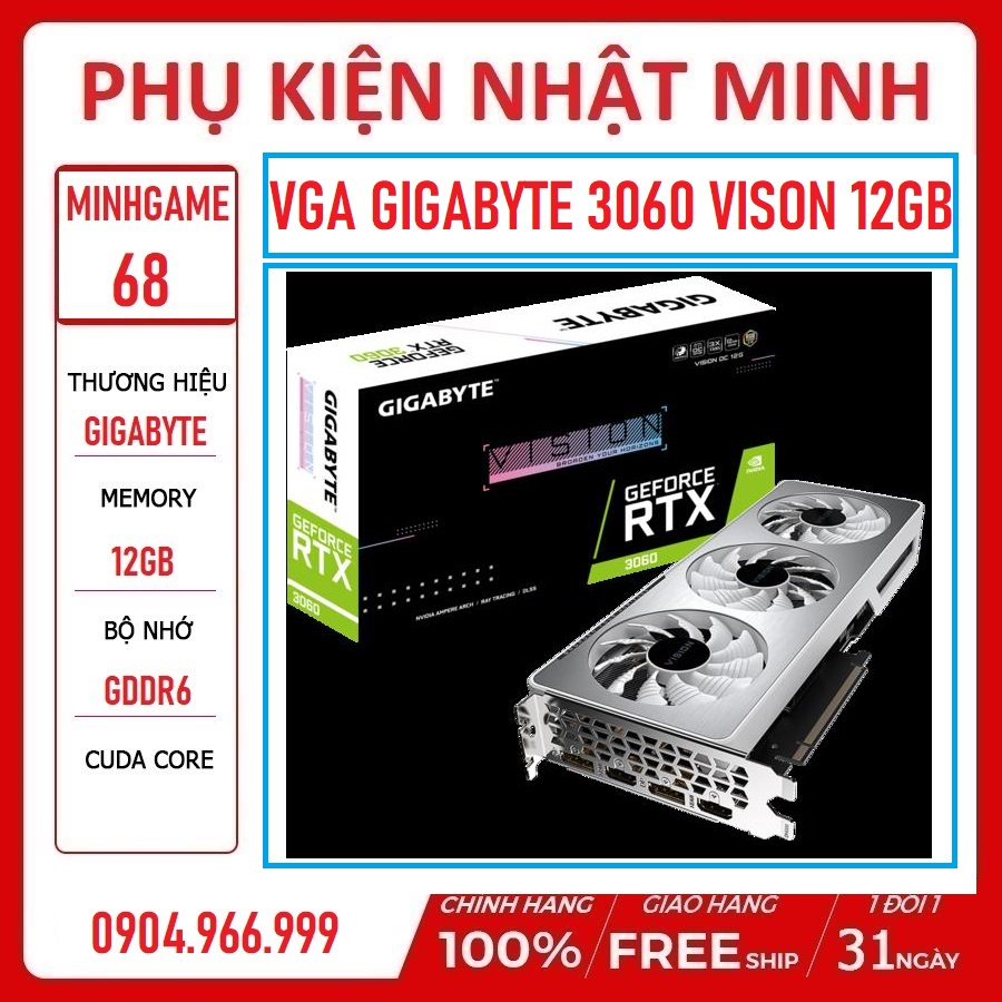 Card màn hình VGA GIGABYTE 3060 vison 12GB - 3060 gaming OC 12GB FULL NEW chính hãng BH 36 tháng