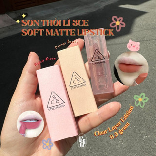 [100% AUTH] Son Thỏi Lì 3CE Soft Matte Lipstick - Clear Layer Edition 3,5g
