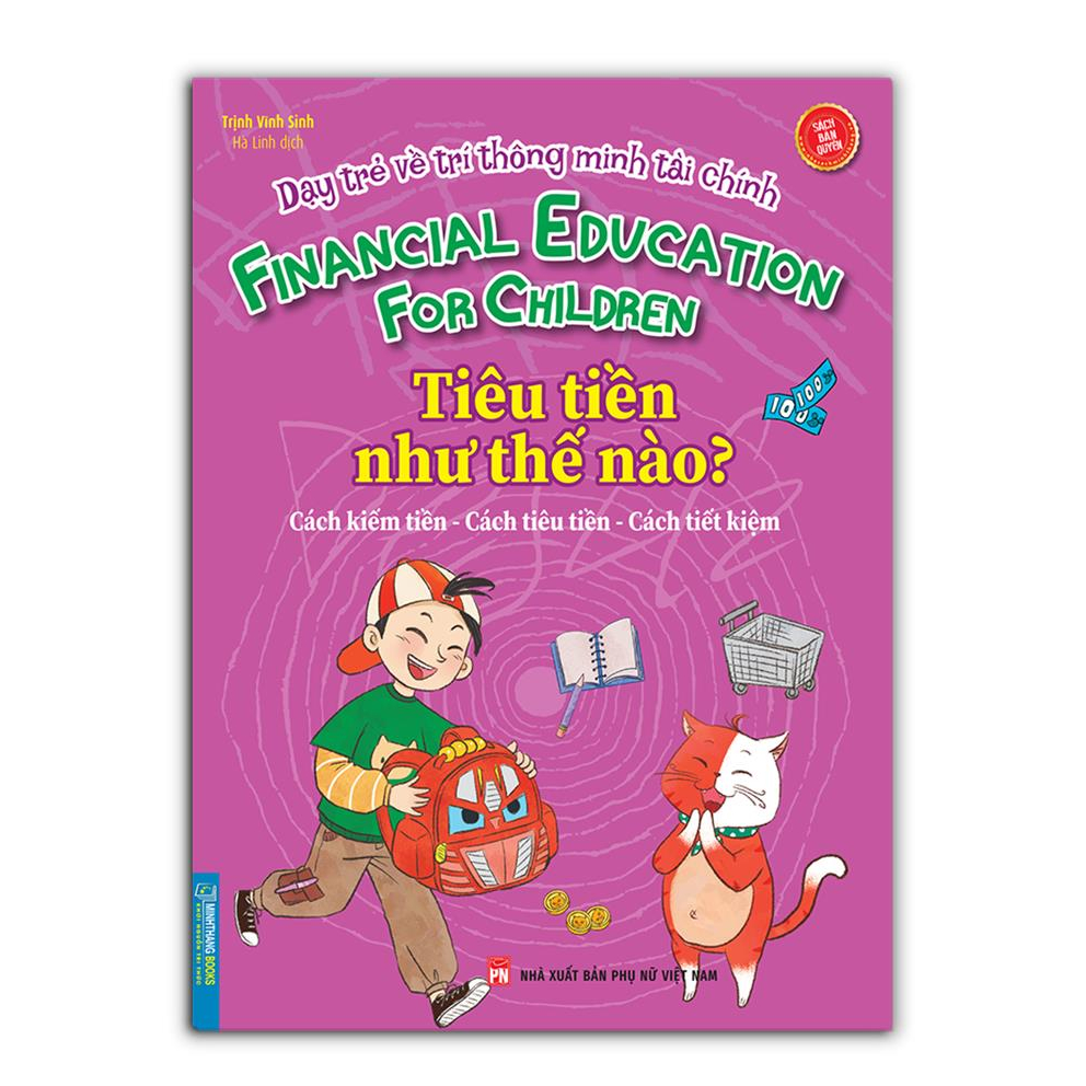 Sách - Dạy trẻ về trí thông minh tài chính - Tiêu $ như thế nào ? (sách bản quyền)