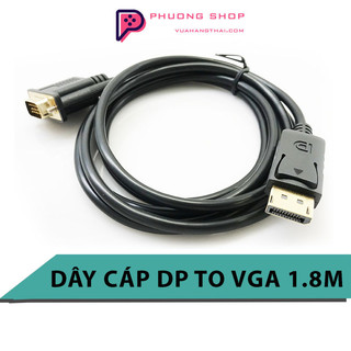 Dây cáp displayport ra vga dài 1.8m, cáp chuyển đổi tín hiệu displayport ra vga ,