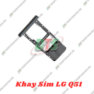 Khay đựng sim LG Q51