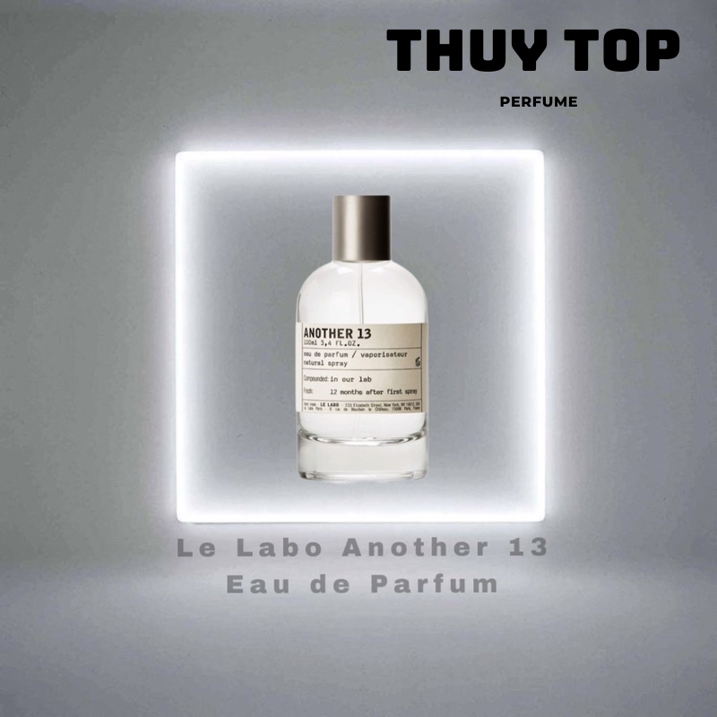 [THUY TOP] Nước Hoa Unisex  Another 13 10/20ml