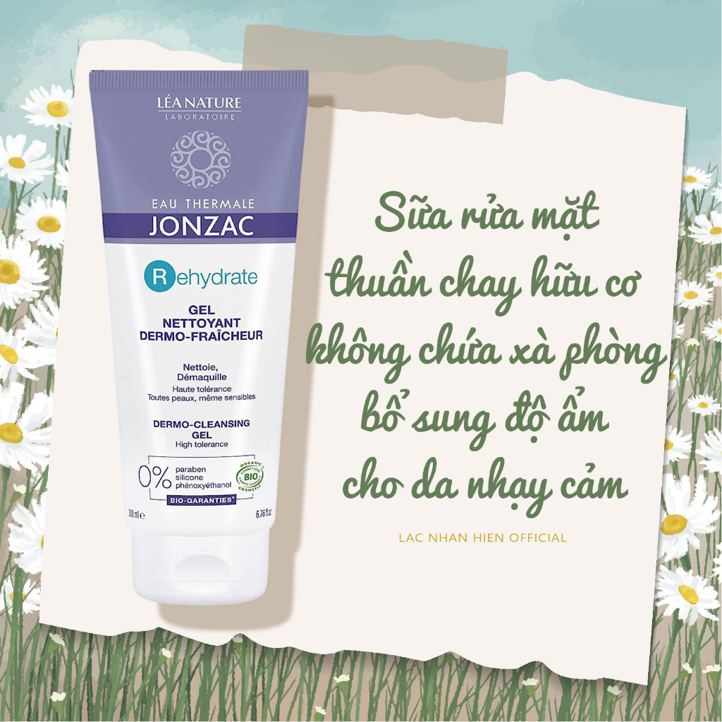 [Auth Pháp] SỮA RỬA MẶT THUẦN CHAY HỮU CƠ JONZAC REHYDRATE DERMO-CLEANSING GEL BỔ SUNG ĐỘ ẨM CHO DA NHẠY CẢM