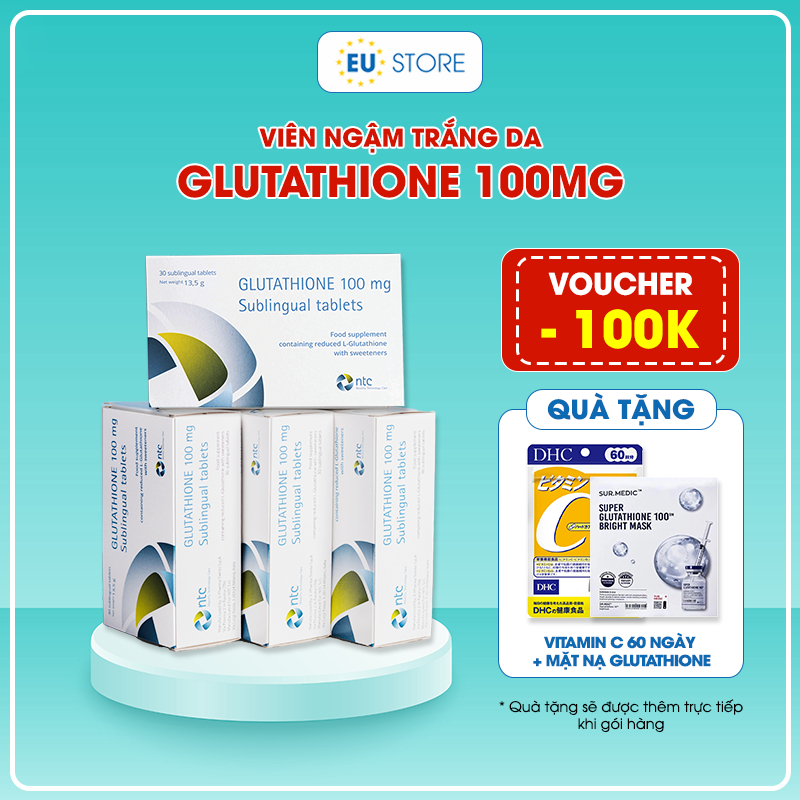 Viên ngậm trắng da Glutathione 100mg - Viên ngậm dưới lưỡi làm trắng da toàn thân từ Ý hộp 30 viên