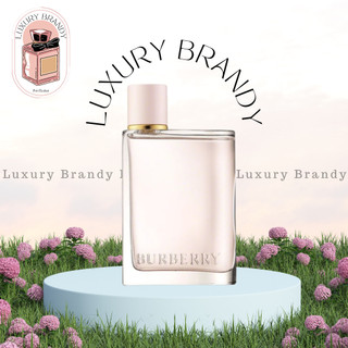 Nước hoa burberry her - 𝕓𝕪 𝕃𝕦𝕩𝕦𝕣𝕪 𝔹𝕣𝕒𝕟𝕕𝕪