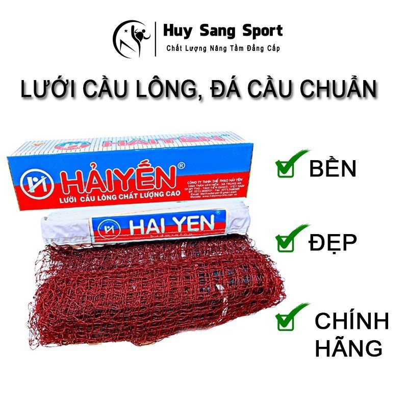 Lưới Cầu Lông Hải Yến Tiêu Chuẩn Thi Đấu Cáp Bền Bản To Dài 6,7m Rộng 76cm