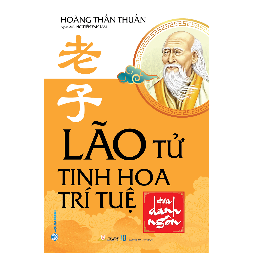 Sách Vanlangbooks - Lão Tử - Tinh Hoa Trí Tuệ Qua Danh Ngôn