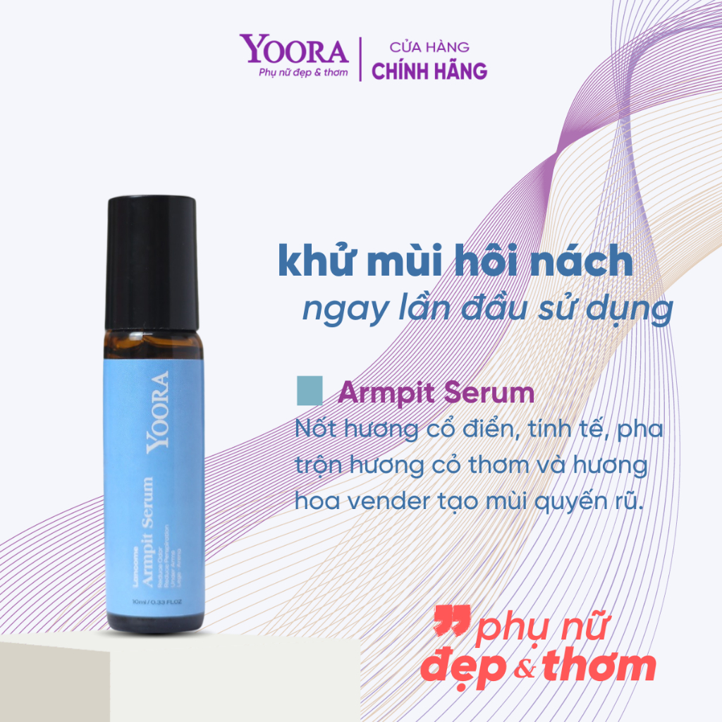 Son Nách Yoora - Hương Lancome Khử Mùi, Dịu Nhẹ Ngăn Tiết Mồ Hôi Giữ Khô Thoáng Suốt 72H 10Ml