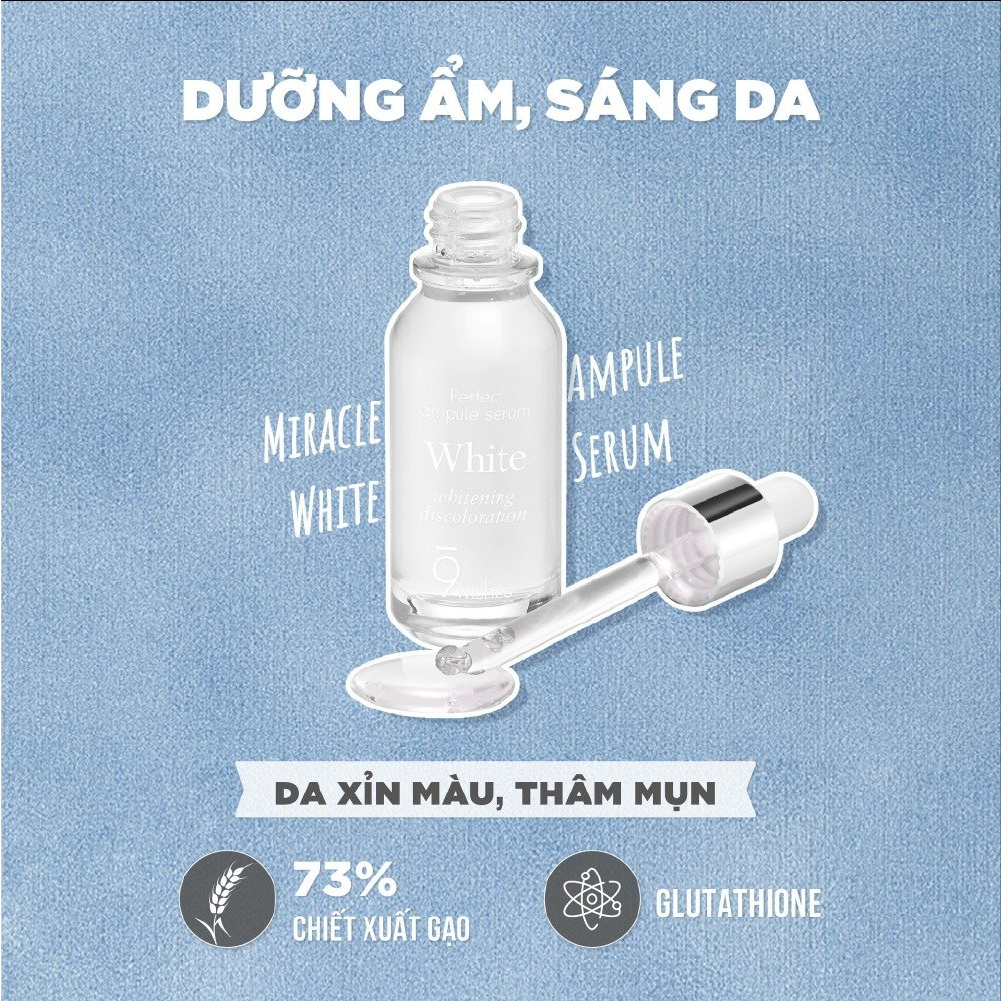 Tinh chất dưỡng trắng da 9 Wishes Miracle White Ampule Serum 25ml