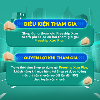 Gói Miễn Phí Vận Chuyển Xtra Plus (Freeship Xtra Plus)