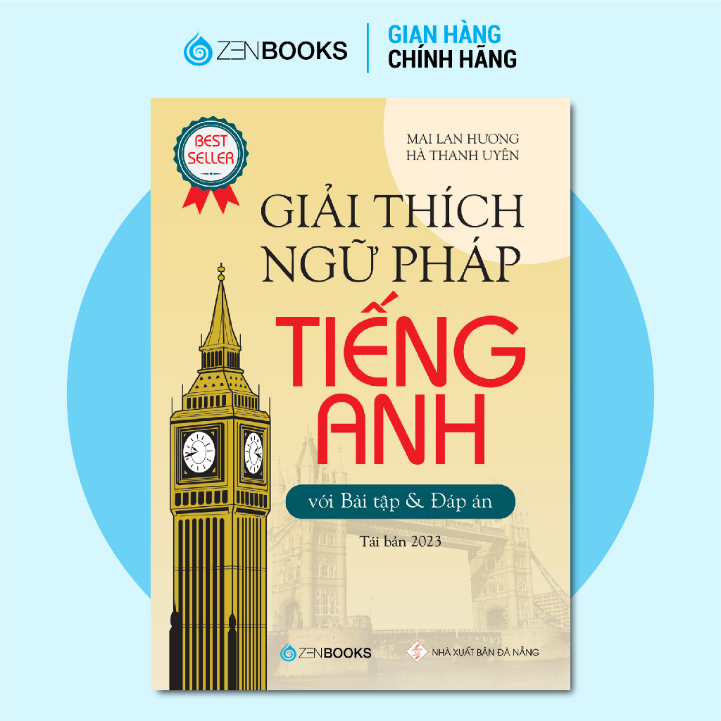 Sách - Giải Thích Ngữ Pháp Tiếng Anh - Mai Lan Hương (Tái Bản 2023)