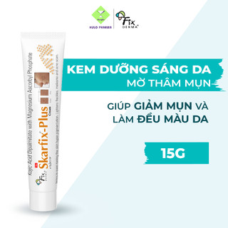 Kem Dưỡng Mờ Thâm Mụn, Nám FIXDERMA Skarfix Plus Cream Giúp Sáng Da, Đều Màu Da 15g - Hùng Lợi