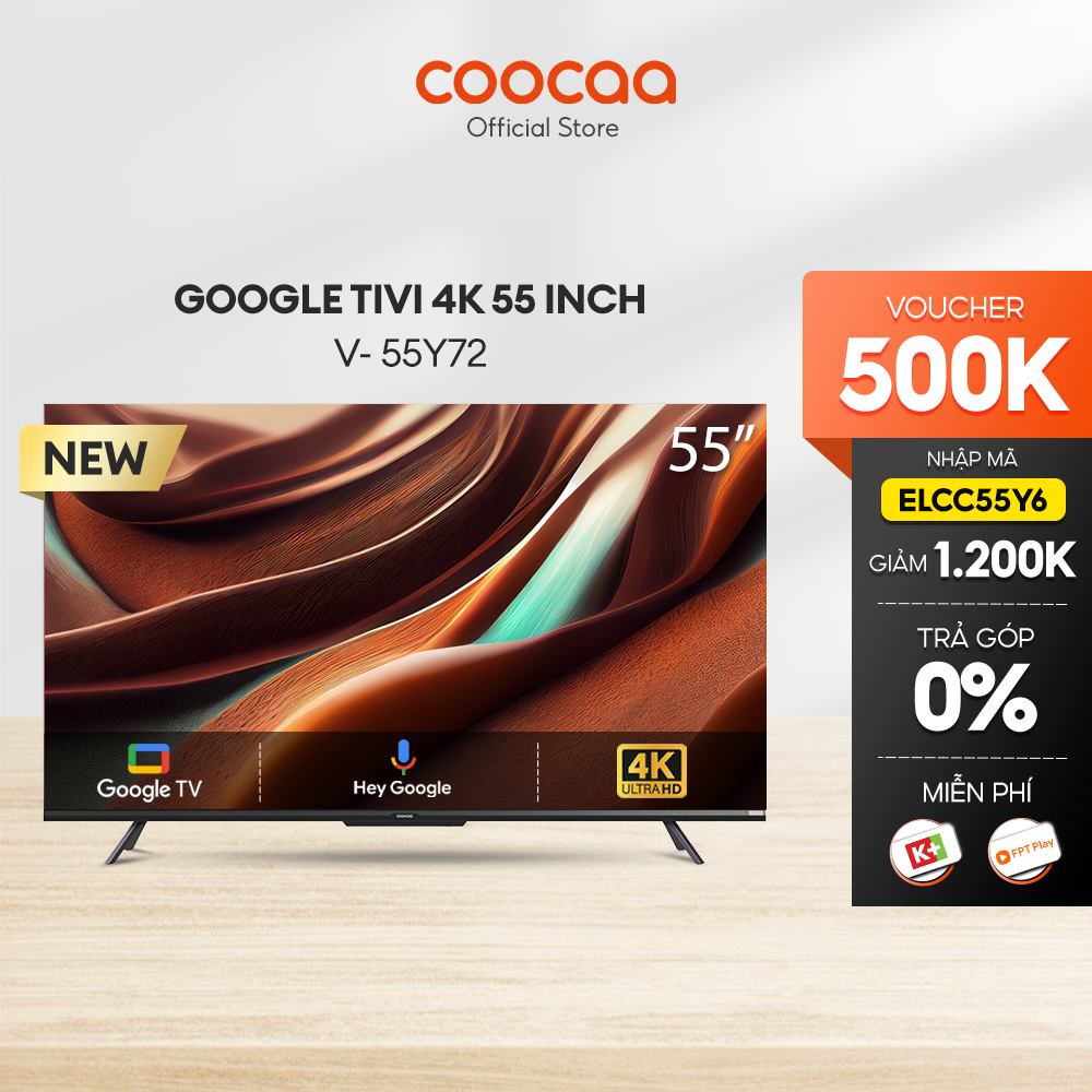 [Nhập ELCC55Y6 giảm 1Tr2] Google Tivi Coocaa 4K 55 Inch - Model 55Y72 - Miễn phí lắp đặt