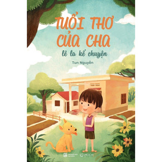 Sách - Tuổi thơ của cha - lê la kể chuyện