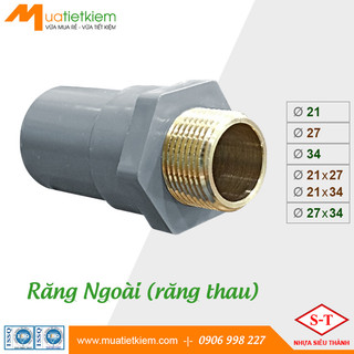 Nối Răng Ngoài (răng thau) PVC phi 21, 27, 34, 21x27, 21x34, 27x34, phụ kiện ống nước (Siêu Thành)